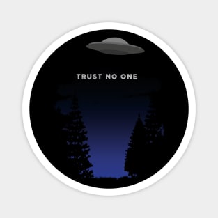 Trust No One - Fan Magnet